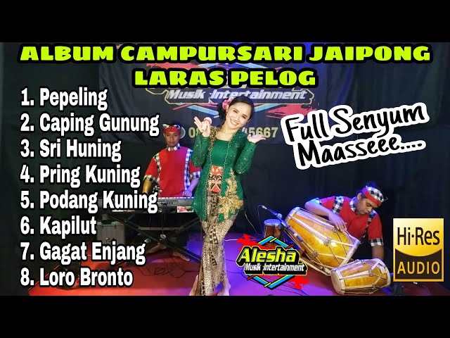 [ Vol.12 ] Album Campursari Jaipong Laras Pelog || Alesha Musik class=