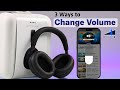 Sony WH-1000XM6: Adjust Volume! [Change &amp; Control]