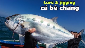 câu cá biển đầu năm may mắn dính được nhiều hàng khủng