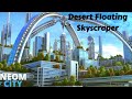 Longest Floating desert Skyscraper