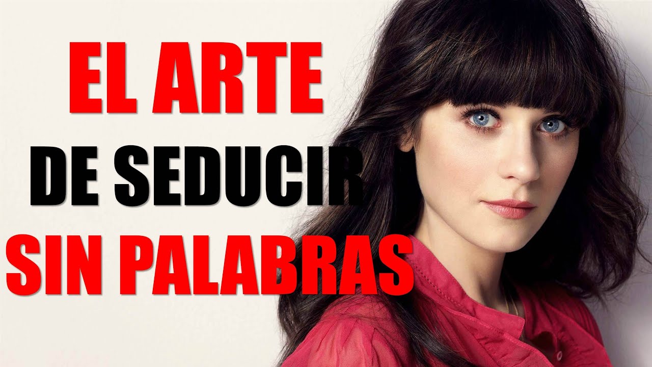 Audiolibro - El ARTE DE SEDUCIR SIN HABLAR - YouTube