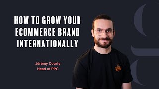 How to Grow Your Ecommerce Brand Internationally