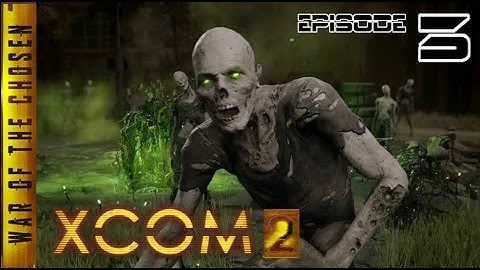 XCOM 2 WotC: Operation Lost & Abandoned Part 1