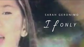 Sarah Geronimo - if only ( music video )