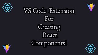 VS Code Extension For Creating  React Components | Complete React Tutorial for Beginners in Hindi