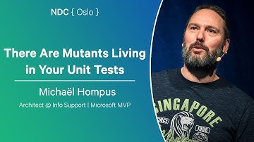 There Are Mutants Living in Your Unit Tests - Michaël Hompus - NDC Oslo 2025