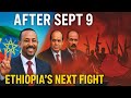 “Ethiopia's Fate After September 9th: Water, Ports, and Internal Stability”