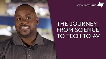 The Journey from Science to Tech to AV l AVIXA Spotlight with Chris Hope, CTS