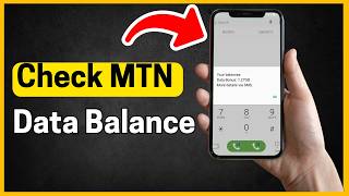 How to check MTN Nigeria data balance (step by step)