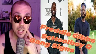 Freddie Gibbs \& ScHoolboy Q - Gang Signs