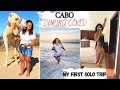 Cabo San Lucas, Mexico During Covid | My First Solo Trip! | Pandemic Travel Vlog