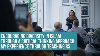 Encouraging diversity in Islam through a critical thinking approach