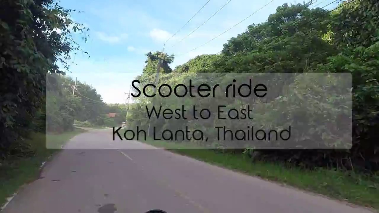 Scenic scooter ride: Koh Lanta (Thailand)