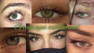 LIGHT GREEN EYES SUBLIMINAL - EXTREMELY POWERFUL