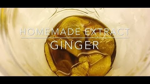 Home made ginger extract