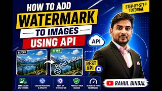 How to Add Watermark to Images Using API | Free Image Watermark API | Rahul Bindal screenshot 4