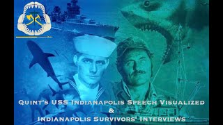 JAWS Quint's Indianapolis Speech Visualized & Indianapolis Survivors' Interviews