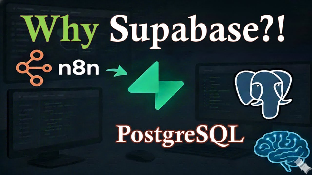 02 - ليه كل المطورين بدأوا يستخدموا  Supabase Database مع n8n؟!