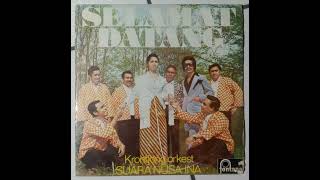 Orkes Krontjong Suara Nusa Ina - Selamat Datang