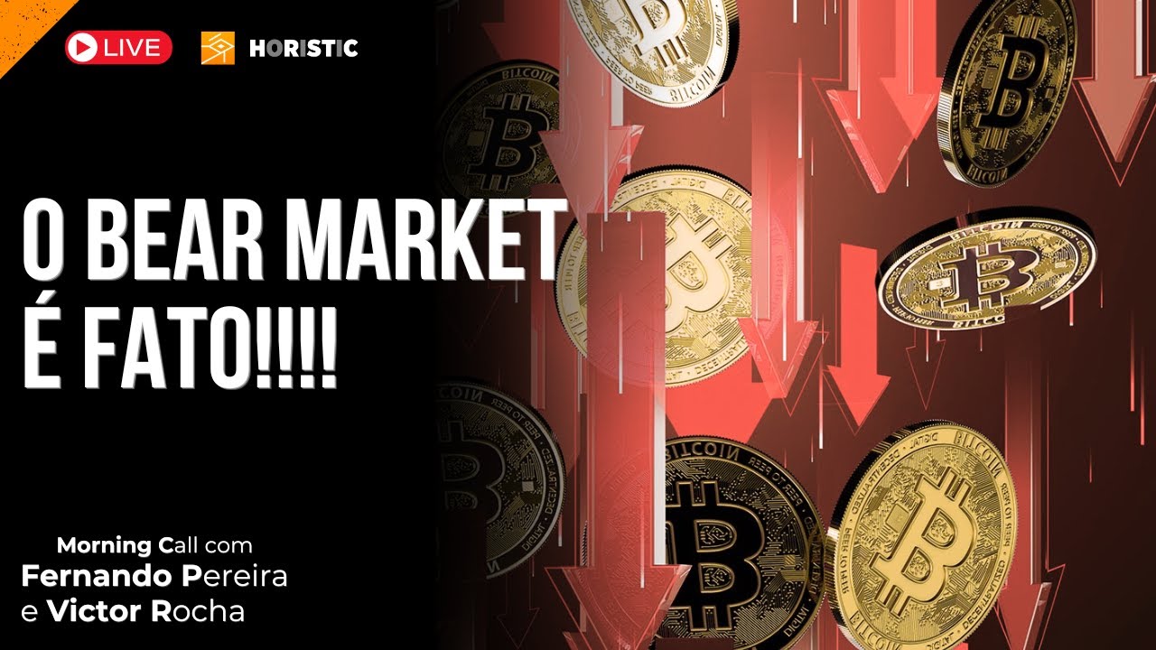 COMO SOBREVIVER AO BEAR MARKET - Morning Call Cripto