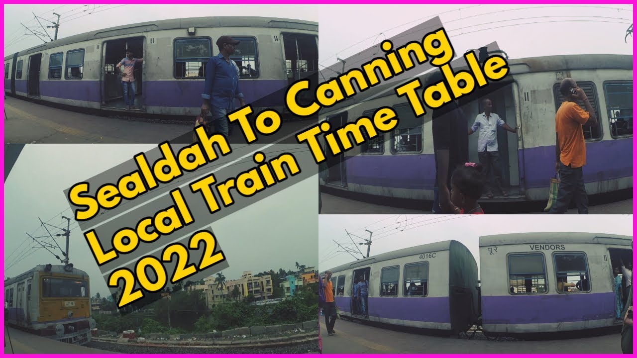 train travel time sealdah to canning