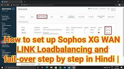 How to set up Sophos XG WAN LINK Loadbalancing and fail-over step by step in Hindi |