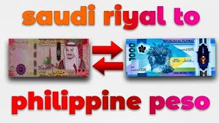 Saudi Riyal To Philippine Peso Exchange Rate Today | Riyal To Peso | SAR TO PHP | Peso To Riyal 2026