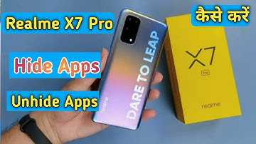 Realme X7 Pro Hide Apps, How To Hide Apps in Realme X7 Pro, How To Unhide Apps in Realme X7 Pro