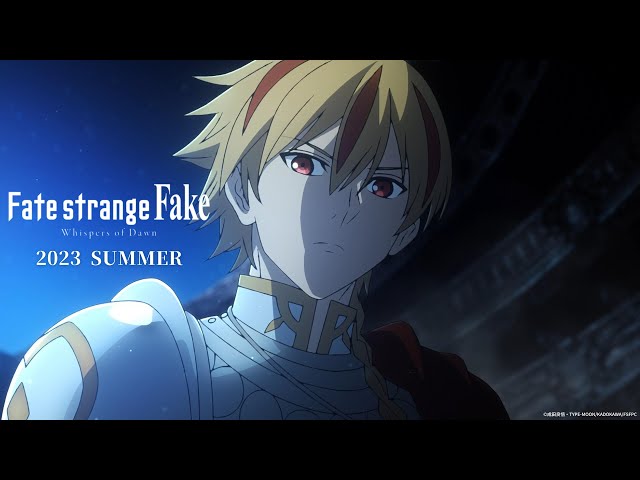 Fate/strange Fake -Whispers of Dawn- Special Sneak Peek class=