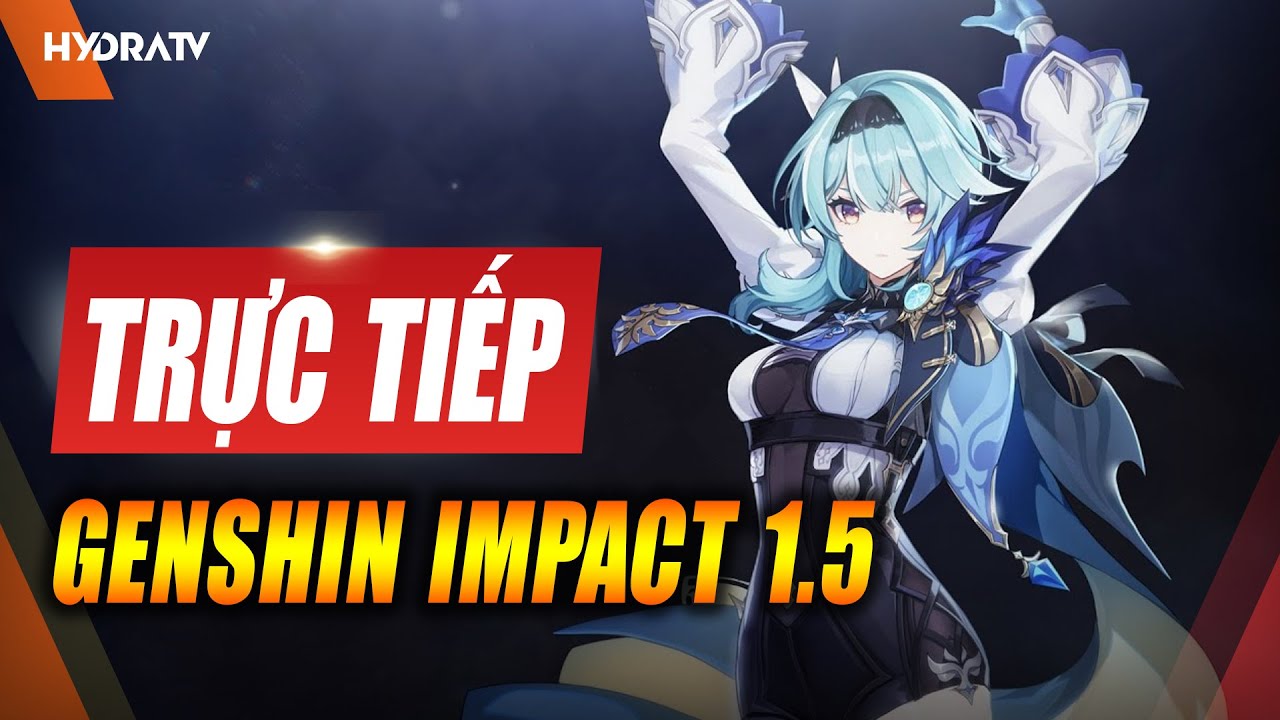 HYDRATV 🔴 Genshin Impact 1.5: Event Chiến Tuyến Mê Thành - YouTube