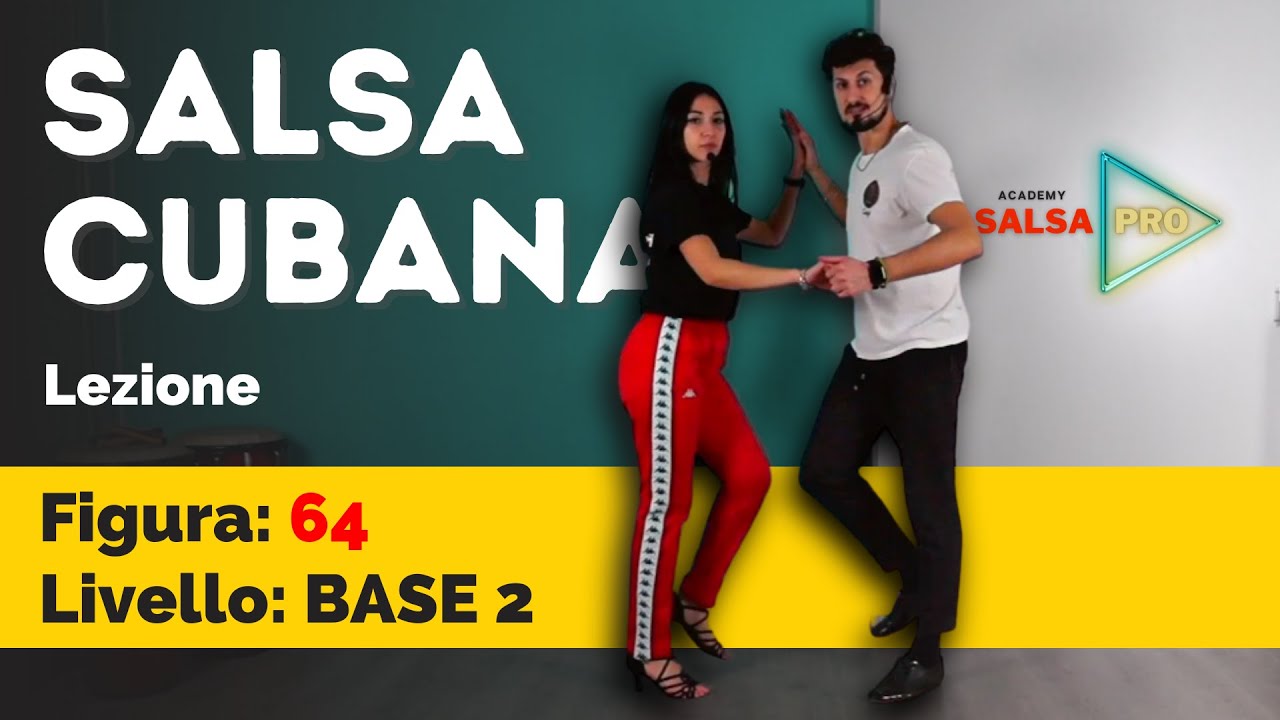 SALSA CUBANA - Figura 64 - Livello Base 2