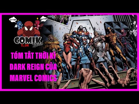 Video [TL;DR] TL;DR #1: Tóm tắt thời kì Dark Reign của... - youtube