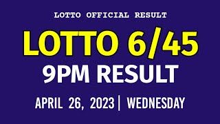 6/45 LOTTO RESULT TODAY 9PM DRAW April 26, 2023 Wednesday PCSO MEGA LOTTO 6/45 Draw Tonight