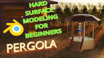 How to Design a Pergola  with Blender - Hard Surface Modeling Tutorial