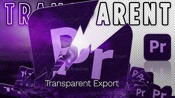 How To Export a Transparent Video in Premiere Pro | Alpha Channel Tutorial