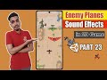 Enemy SoundEffects - Plane Shooter Game Part23
