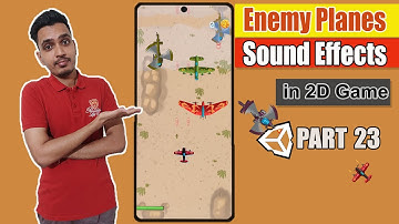 Enemy SoundEffects - Plane Shooter Game Part23