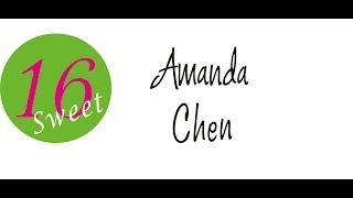 Amanda Chen Sweet 16