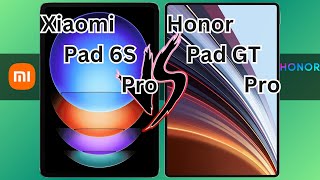 Xiaomi Pad 6S Pro VS Honor Pad GT Pro