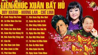 Tuyển Tập Nhạc Xuân Hải Ngoại Bất Hủ | Duy Khánh Hương Lan & Chế Linh - LK Nhạc Xuân Xưa Nghe Là Kết