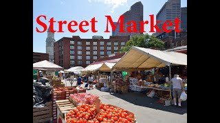 Weekly Street market, Boston USA, Weekly Street market, Boston USA