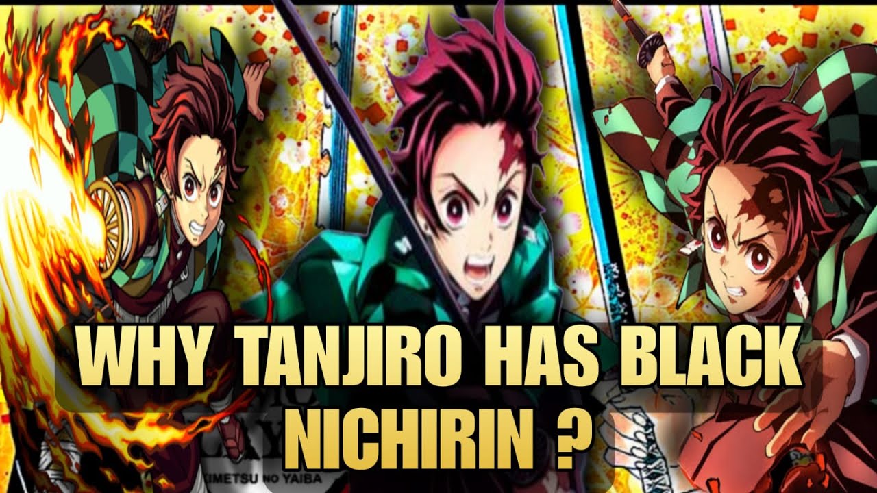 Kamado Tanjiro Black Nichirin Blade Color Significance | Tanjiro edit ...