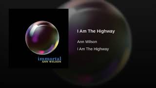 Ann Wilson - I Am The Highway (Audio) chords