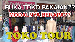 Toko Tour - Peluang usaha, Memulai Buka Toko pakaian wanita - Durasi: 7.54. 