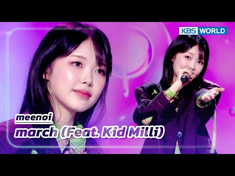 march (Feat. Kid Milli) - meenoi (The Seasons) | KBS WORLD TV 230602