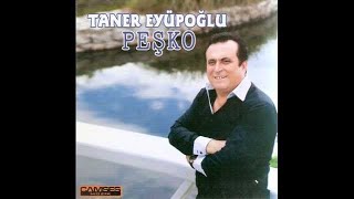 Taner Eyüpoğlu Peşko