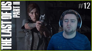 BAD MOVE NORA!!! | The Last Of Us Part 2 - First Playthrough Part 12 (PS5)