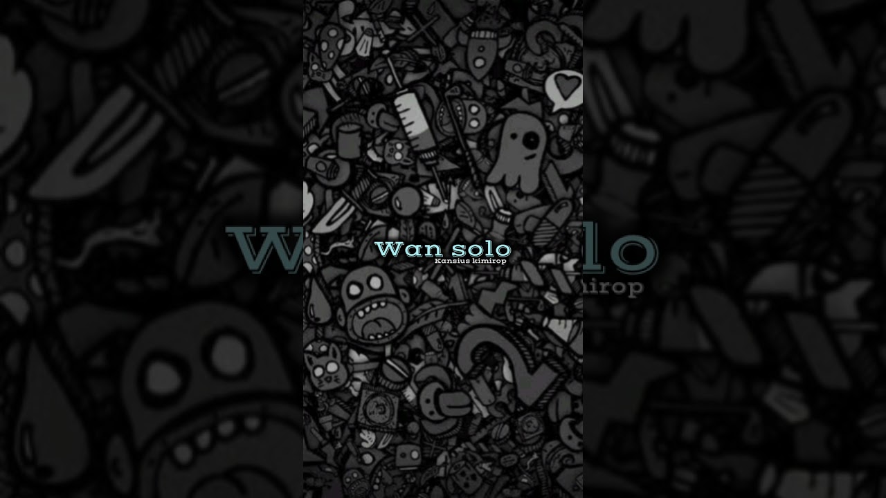 Wan solo_remix🔊