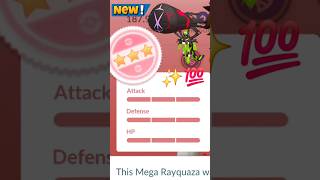 When I Maxout💯Hundo✨️Mega Rayquaza in Pokemon Go