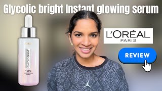 l'oreal instant glowing serum review